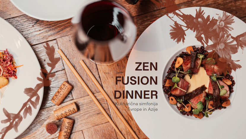 ZEN FUSION DINNER - Kulinarična simfonija Evrope in daljnega vzhoda